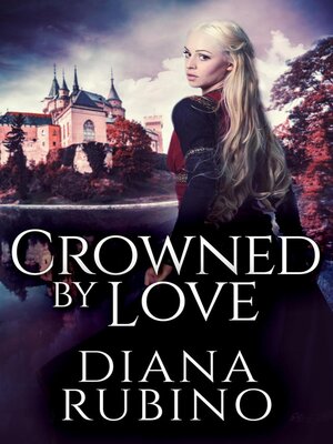 cover image of Crowned by Love